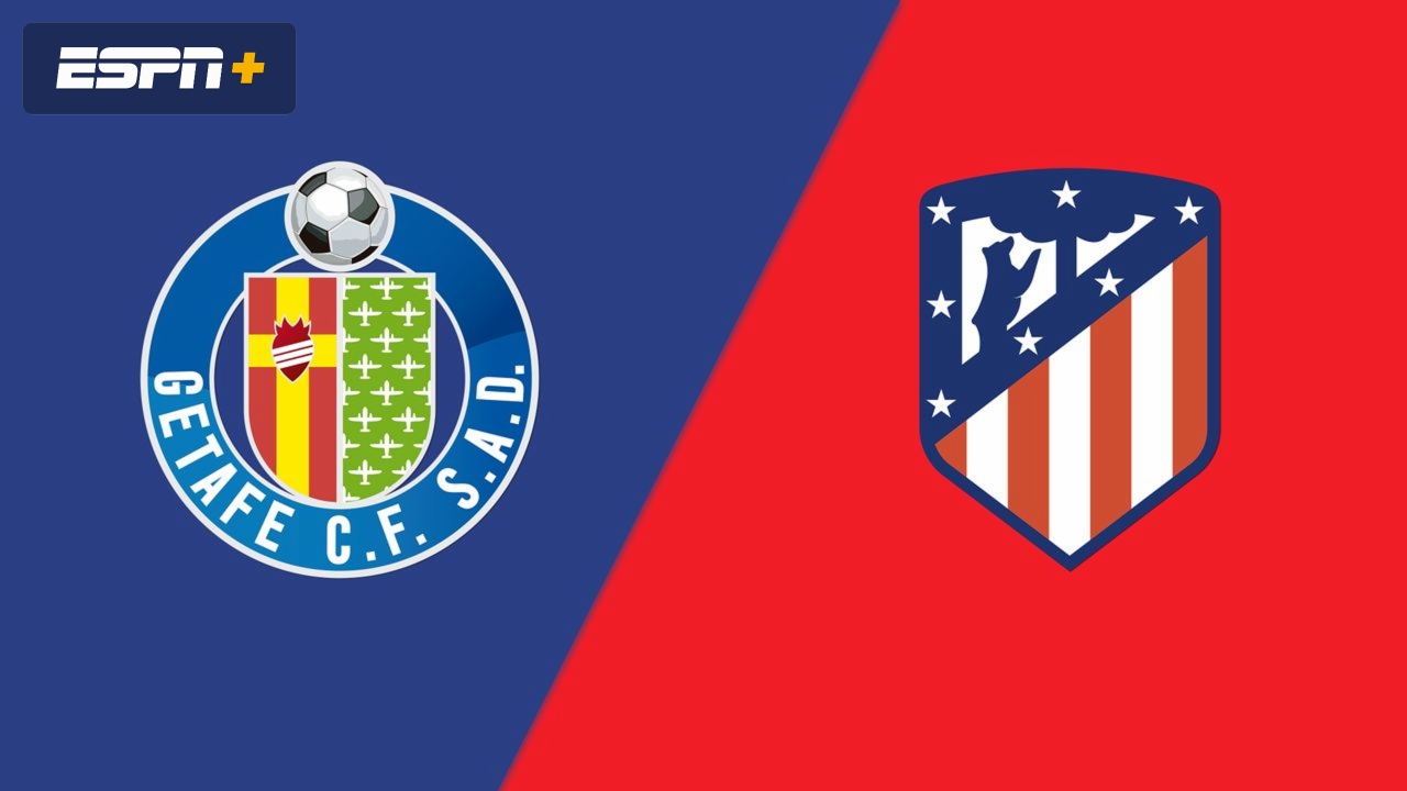 En Español-Getafe CF vs. Atlético de Madrid