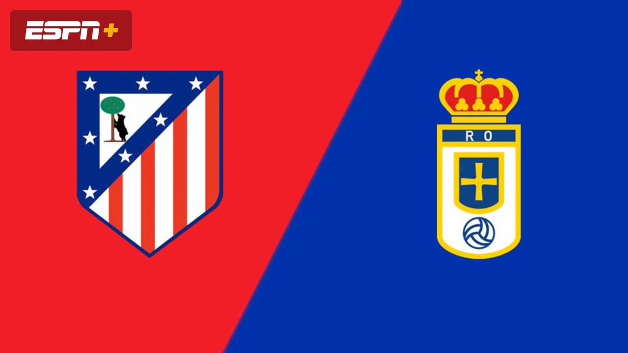 En Español-Atlético de Madrid vs. Real Oviedo
