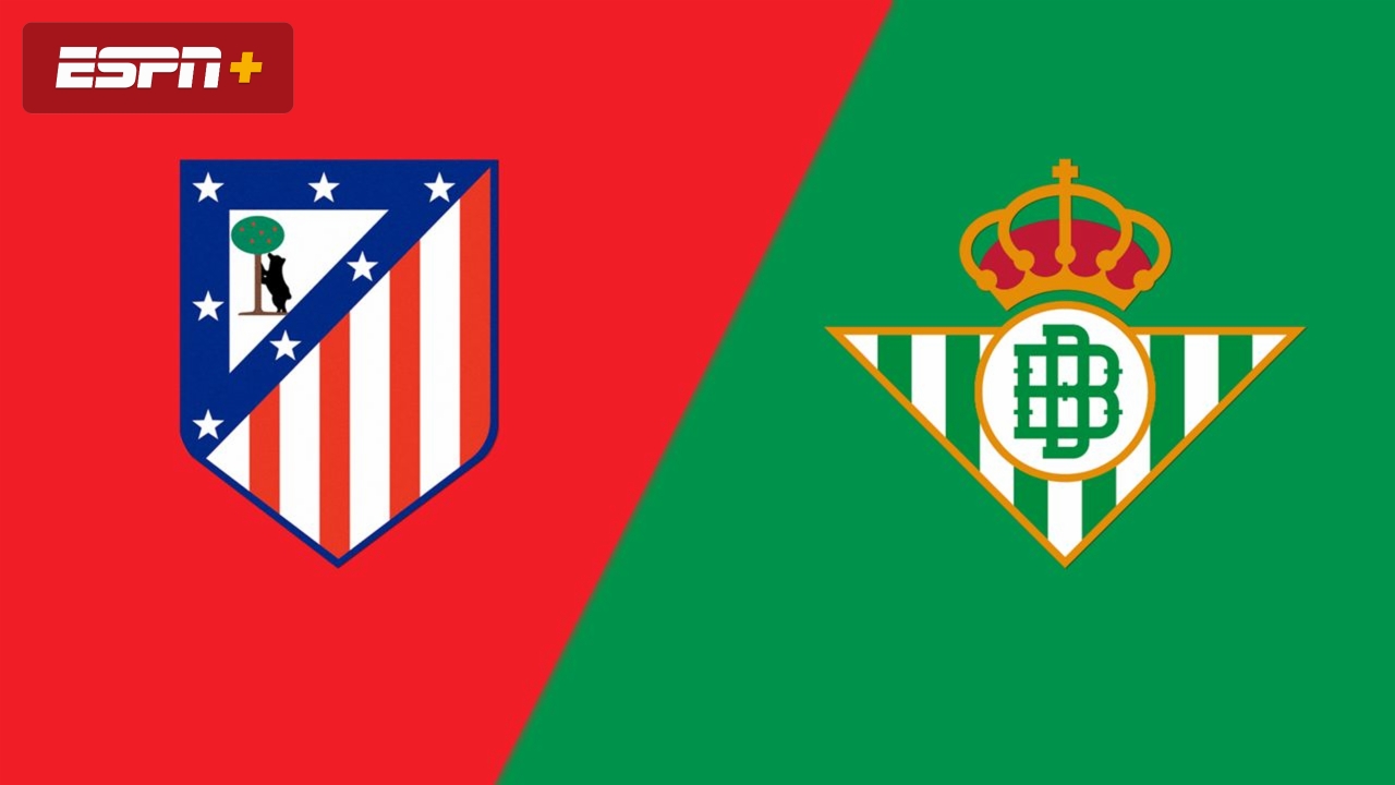 En Español-Atlético de Madrid vs. Real Betis