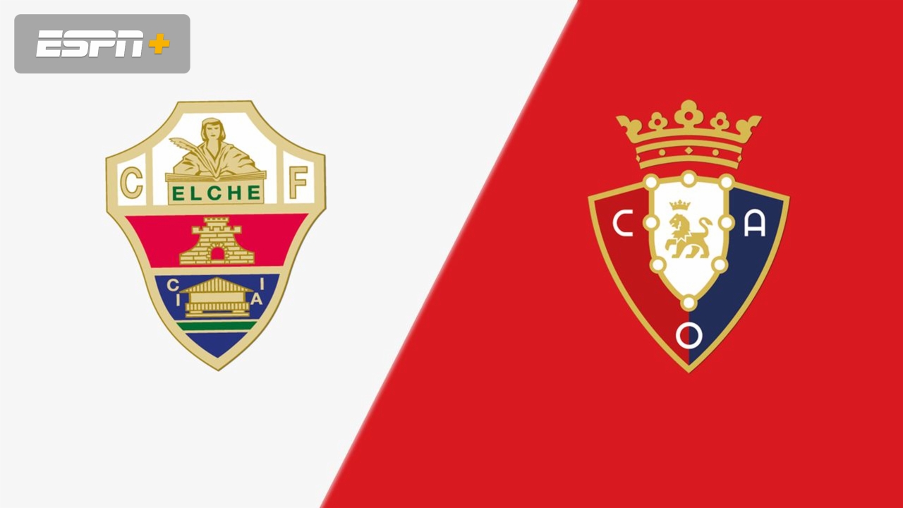 En Español-Elche CF vs. CA Osasuna