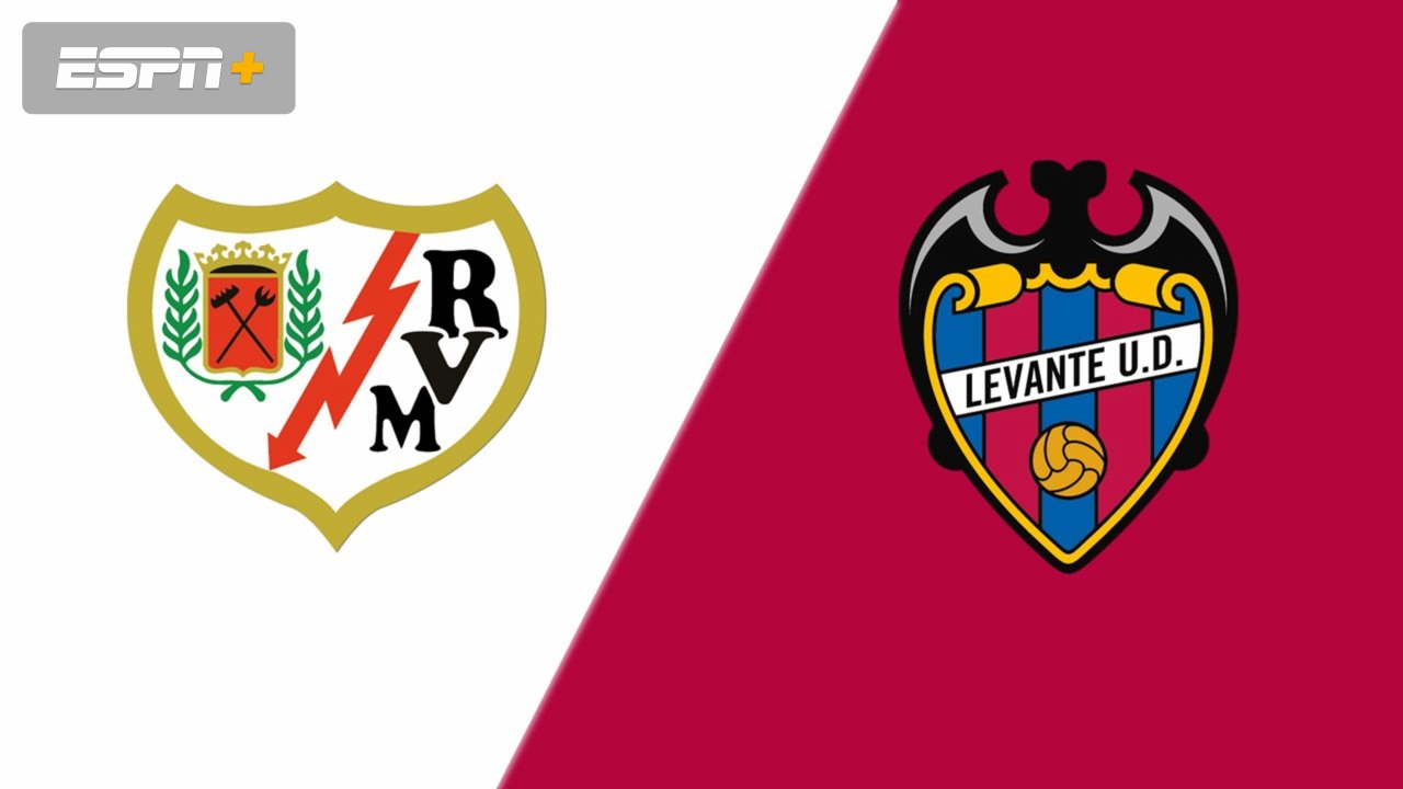 Rayo Vallecano vs. Levante UD
