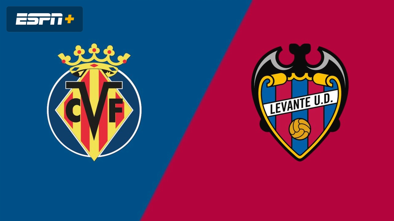 Villarreal CF vs. Levante UD
