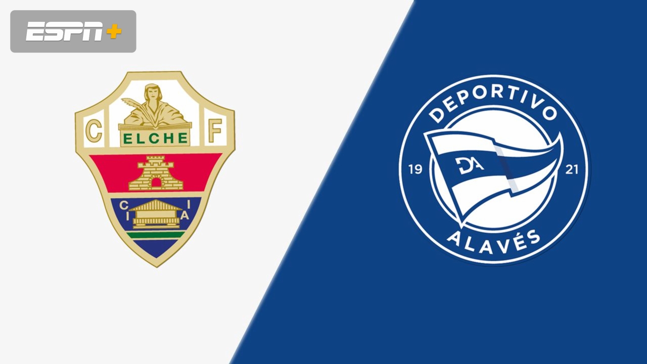 Elche CF vs. D. Alavés