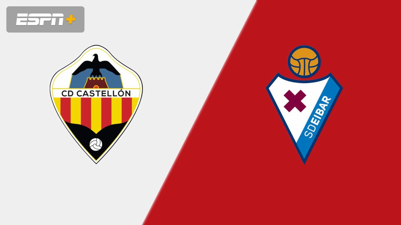 Castellón vs. SD Eibar