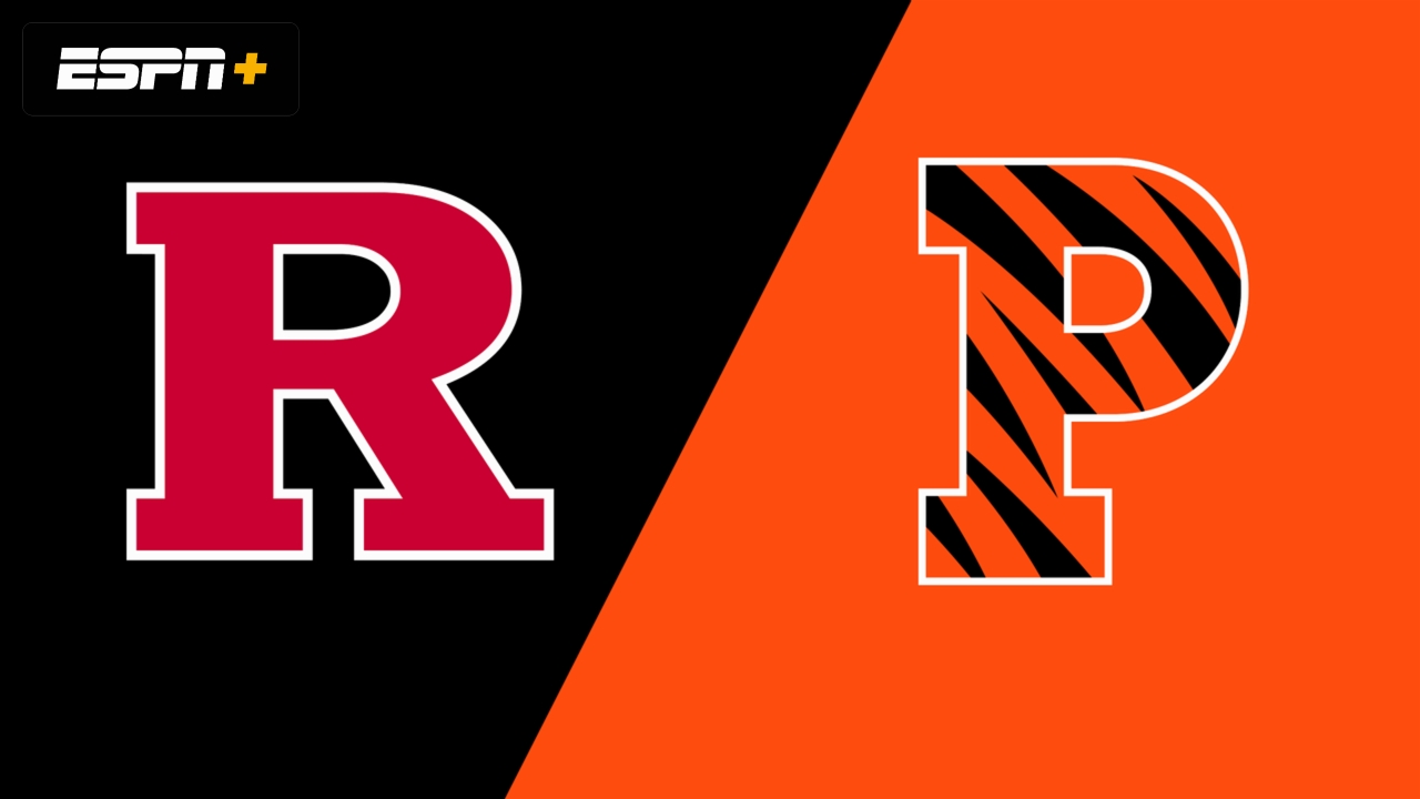 Rutgers vs. Princeton