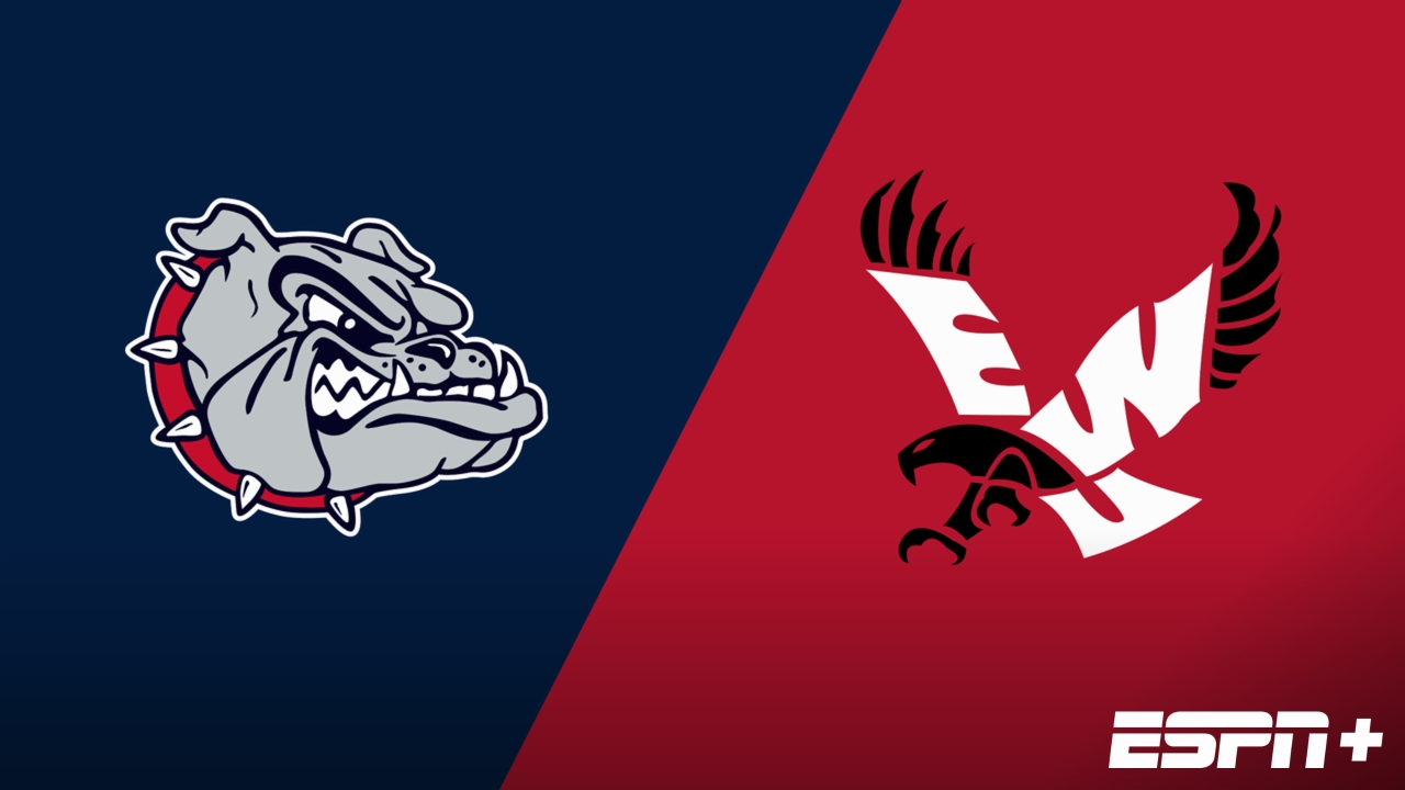 Gonzaga vs. Eastern Washington