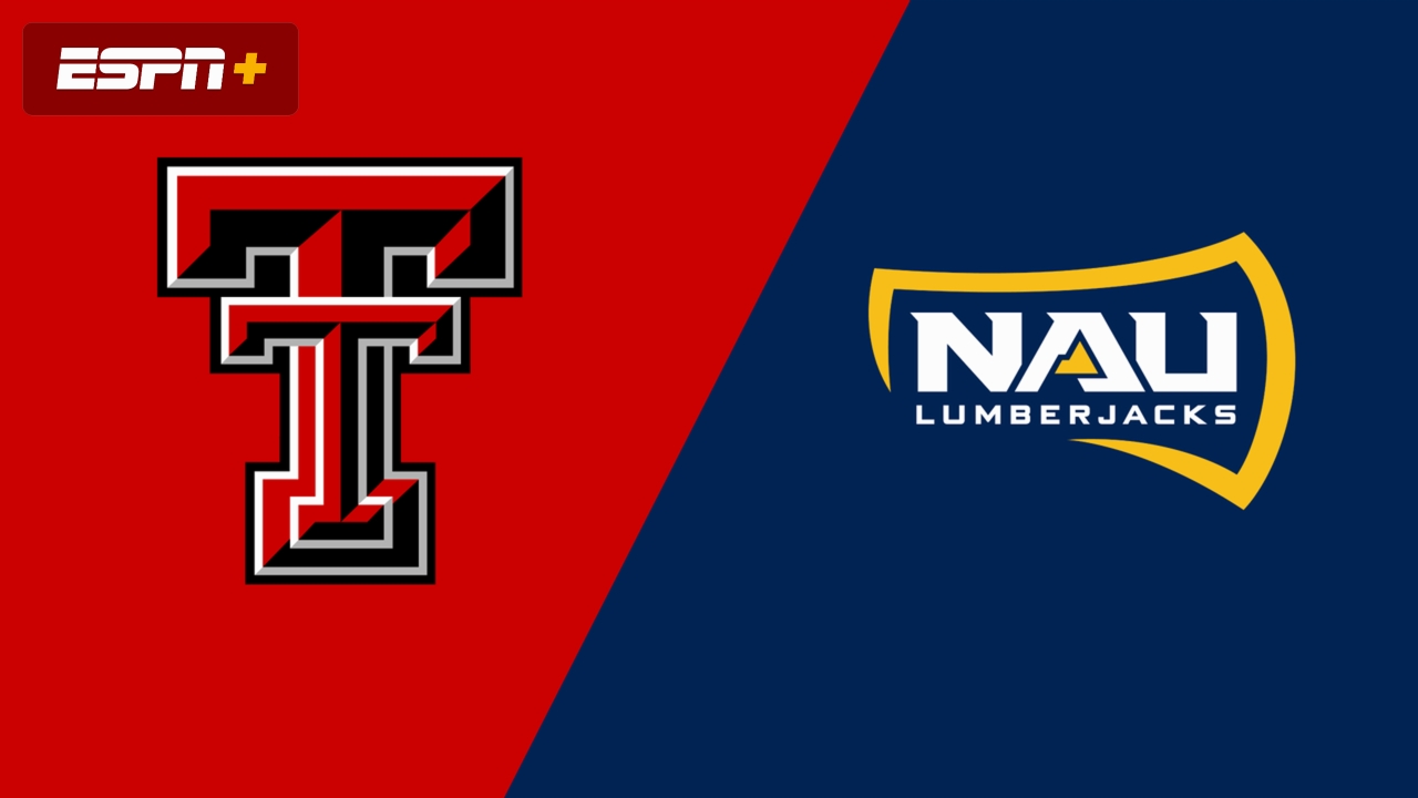 Texas Tech vs. Northern Arizona
