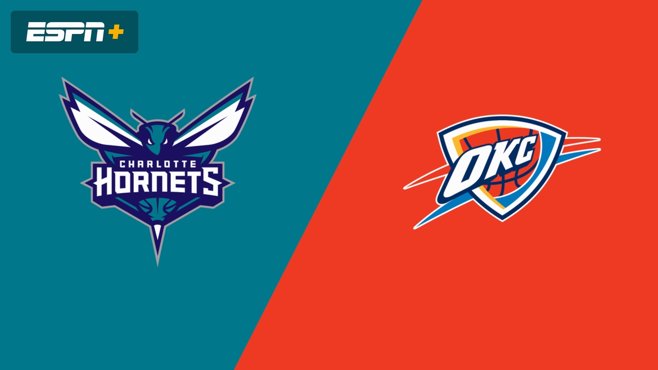 Charlotte Hornets vs. Oklahoma City Thunder (Semifinal)