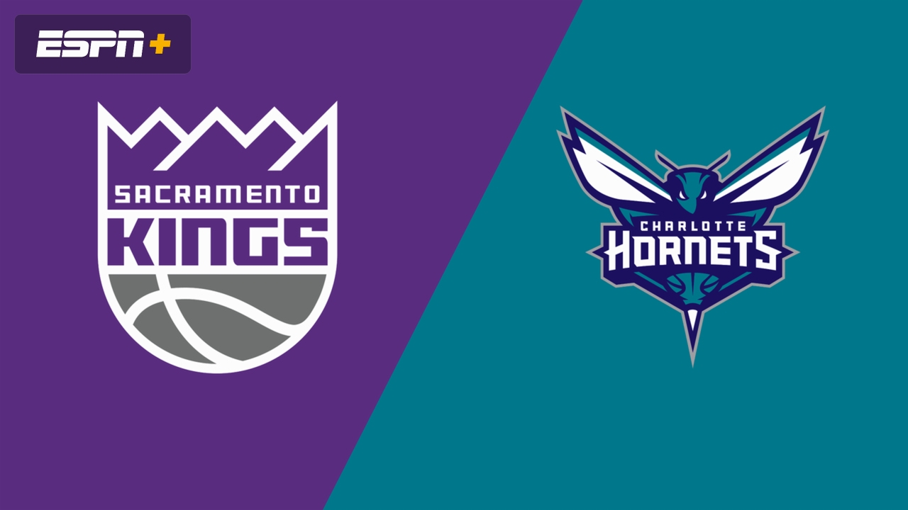 Sacramento Kings vs. Charlotte Hornets (Championship)