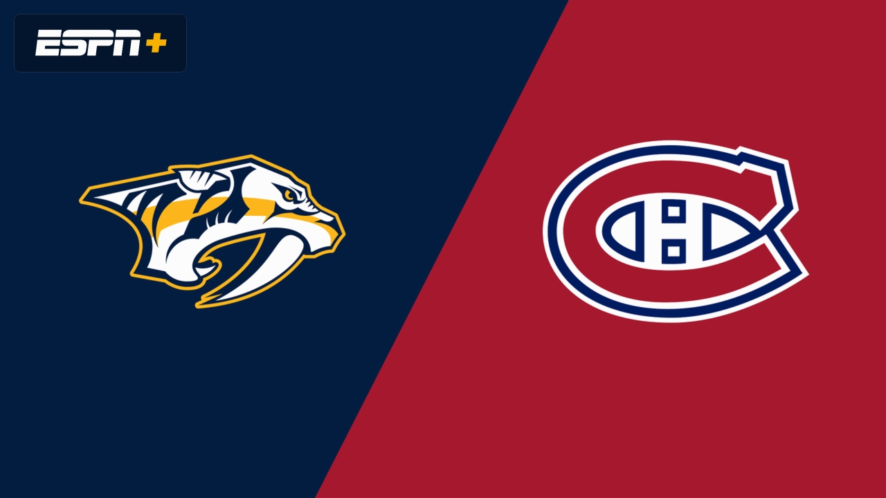 Nashville Predators vs. Montreal Canadiens