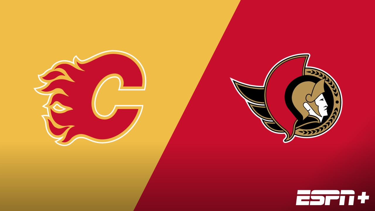 Calgary Flames vs. Ottawa Senators