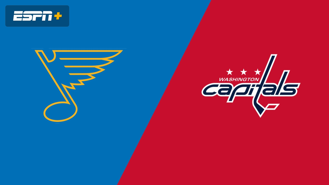 St. Louis Blues vs. Washington Capitals