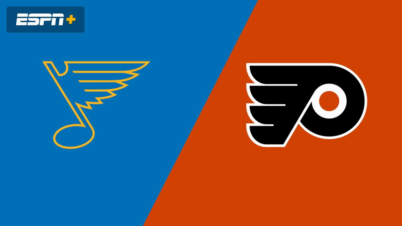 St. Louis Blues vs. Philadelphia Flyers