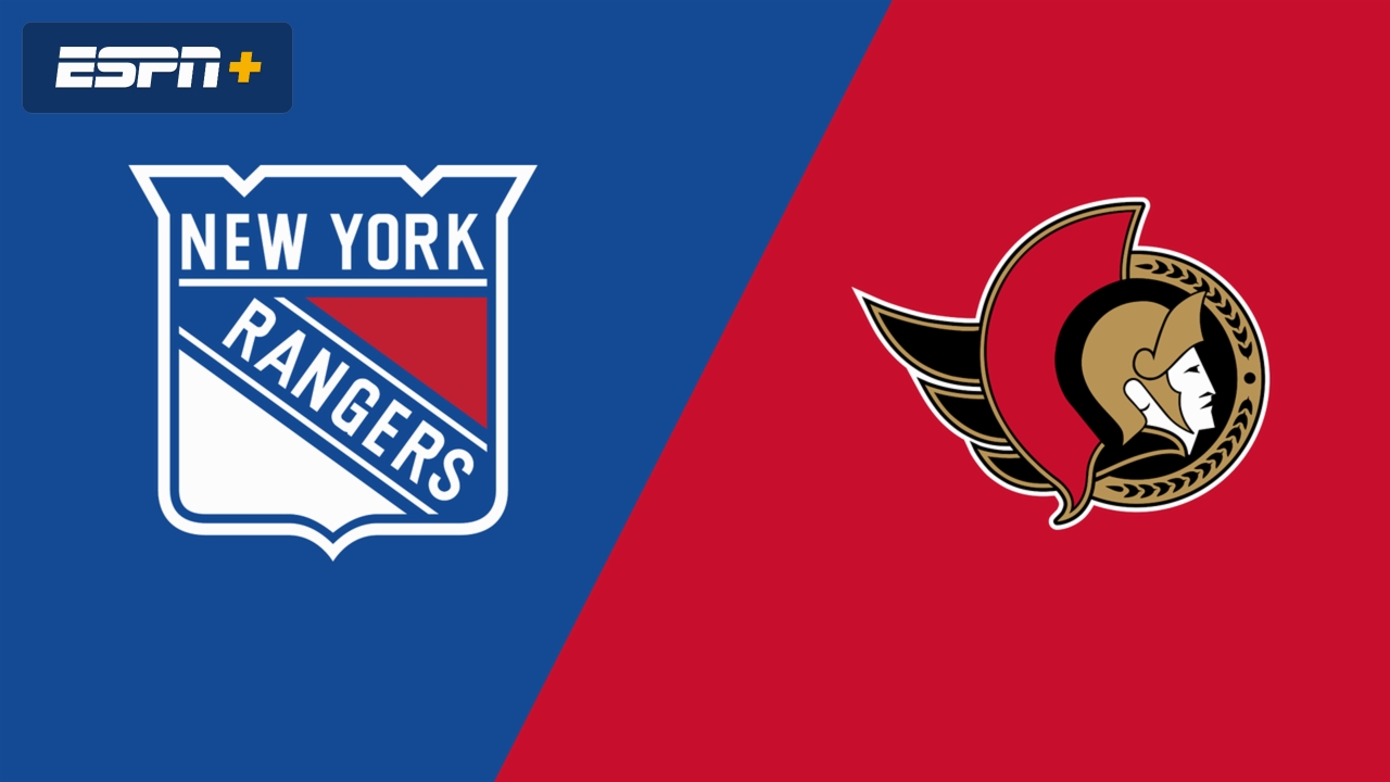 New York Rangers vs. Ottawa Senators