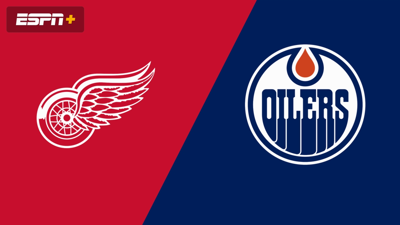 Detroit Red Wings vs. Edmonton Oilers