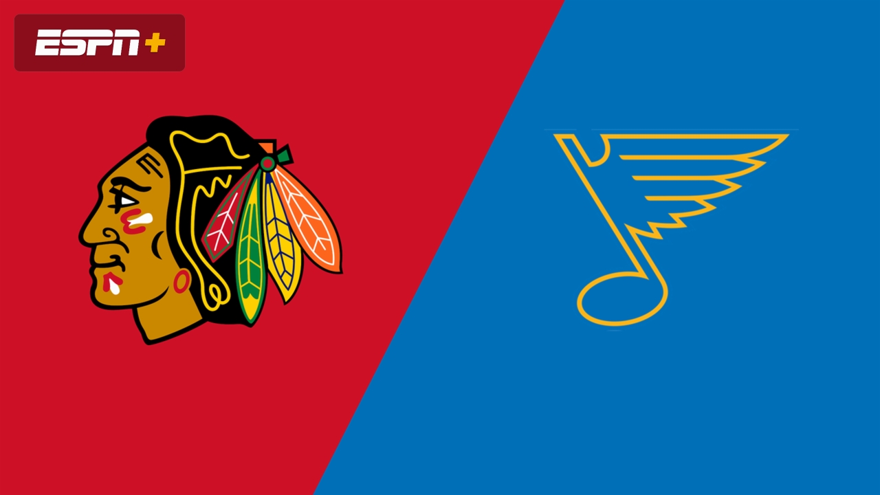 Chicago Blackhawks vs. St. Louis Blues