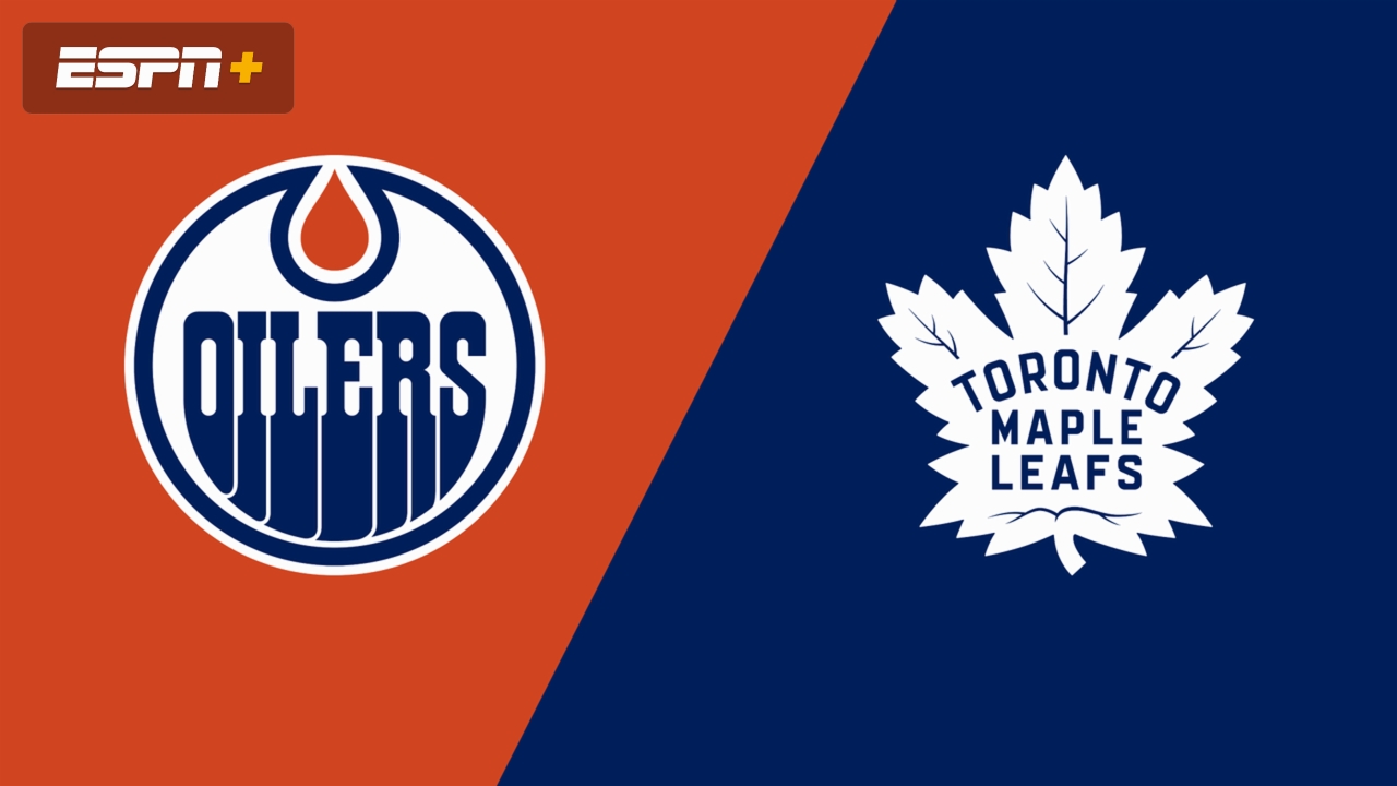 Edmonton Oilers vs. Toronto Maple Leafs