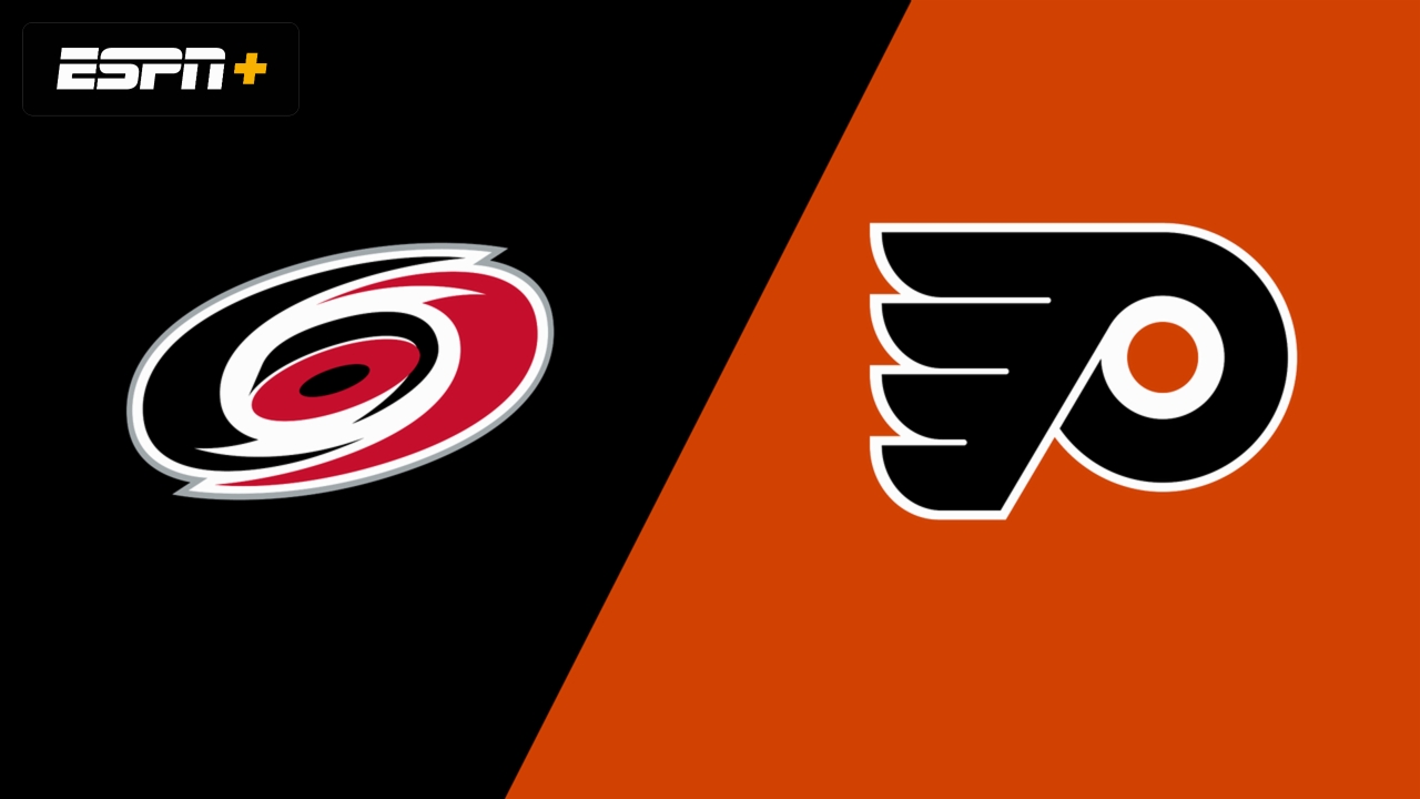 Carolina Hurricanes vs. Philadelphia Flyers