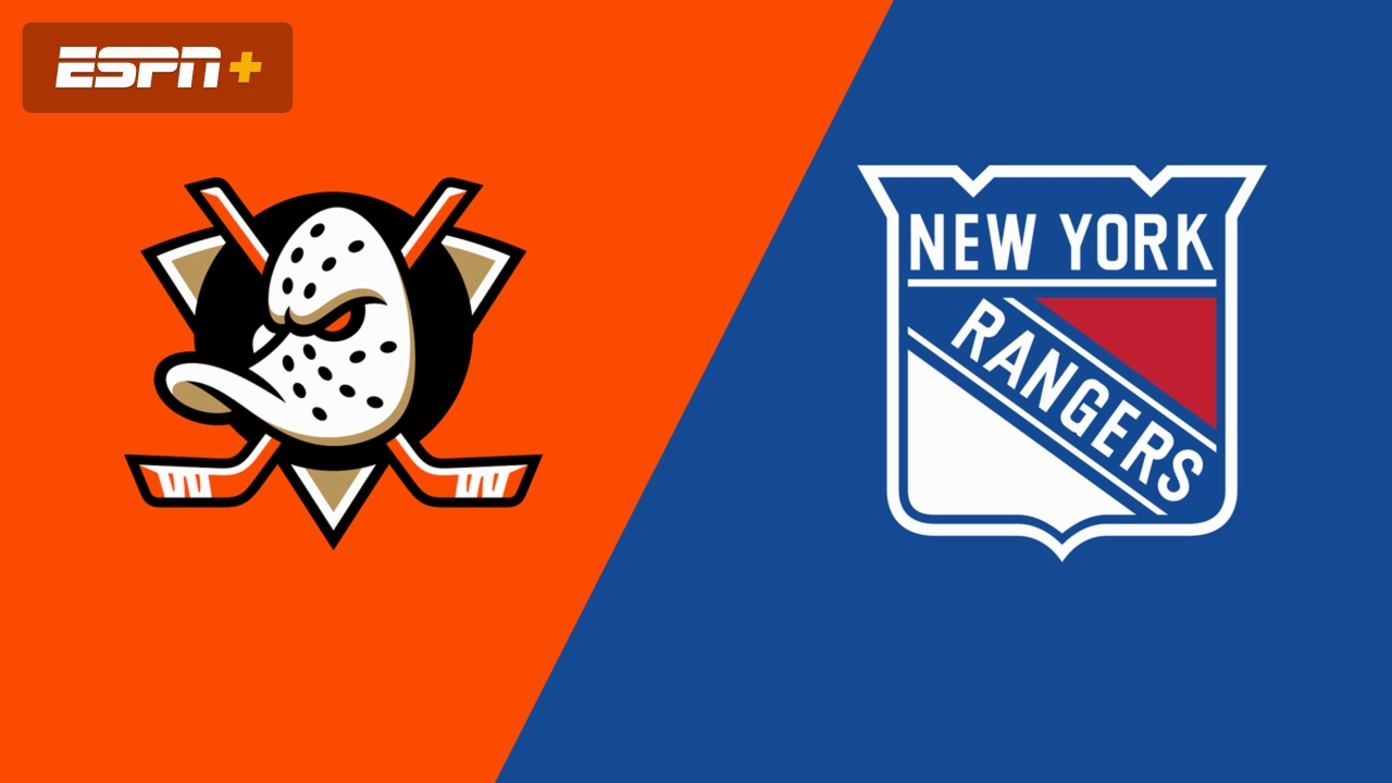 Anaheim Ducks vs. New York Rangers