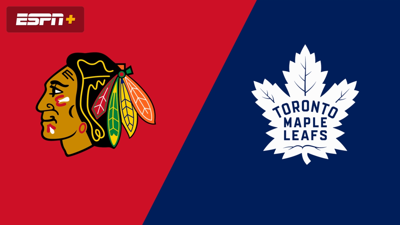 Chicago Blackhawks vs. Toronto Maple Leafs