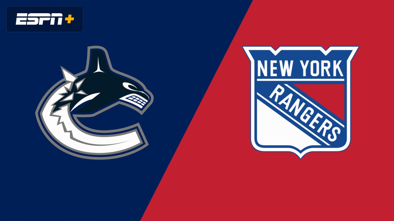 Vancouver Canucks vs. New York Rangers