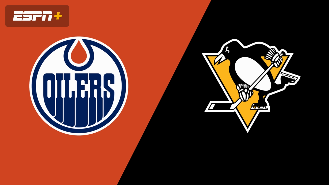 Edmonton Oilers vs. Pittsburgh Penguins