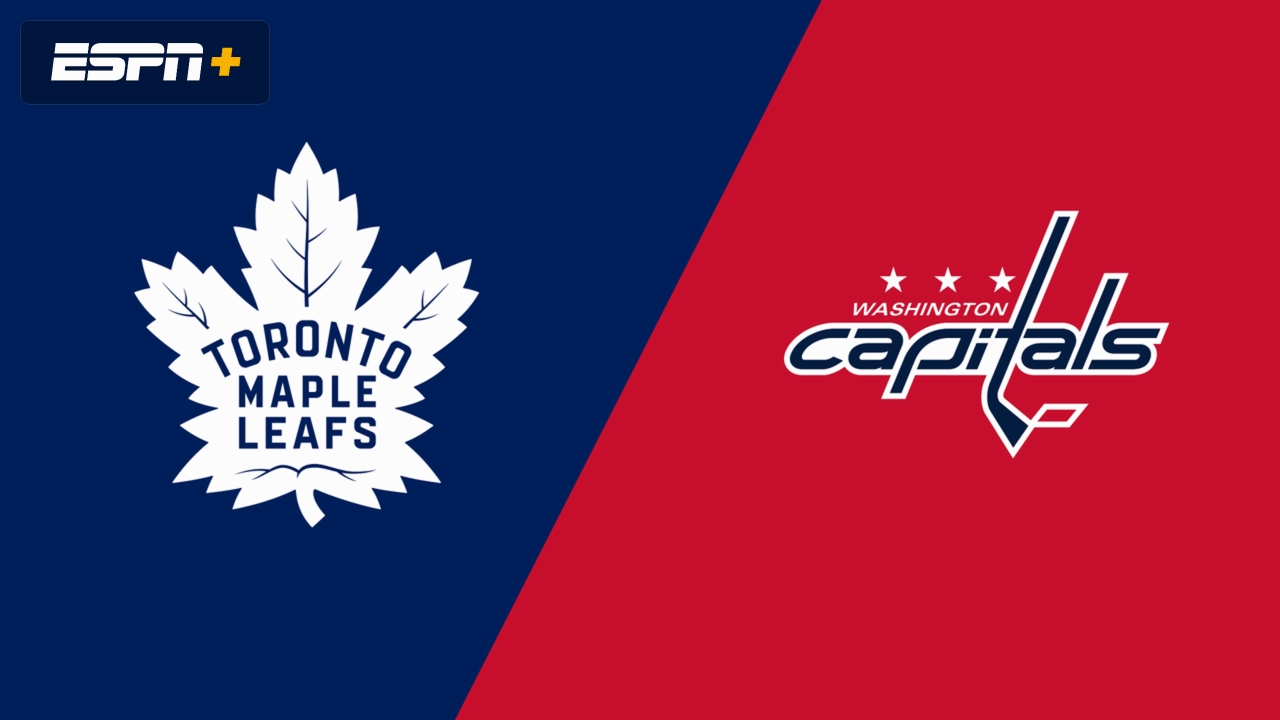 Toronto Maple Leafs vs. Washington Capitals