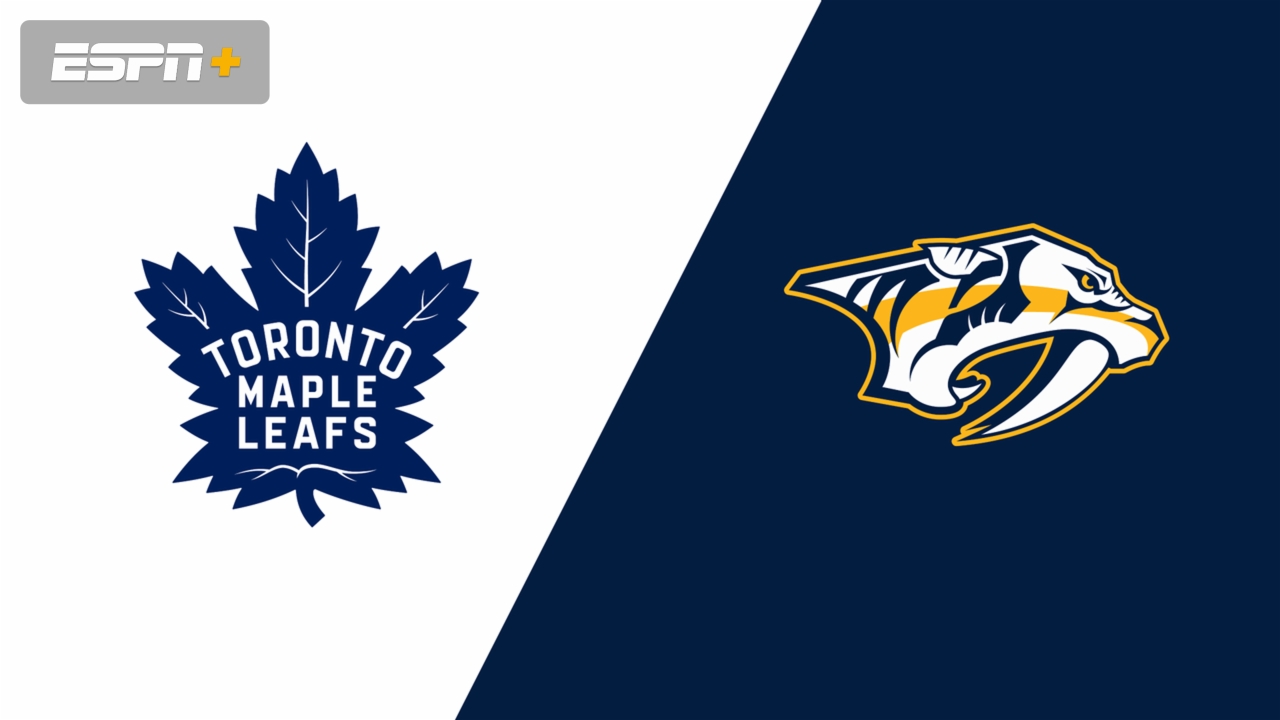 Toronto Maple Leafs vs. Nashville Predators