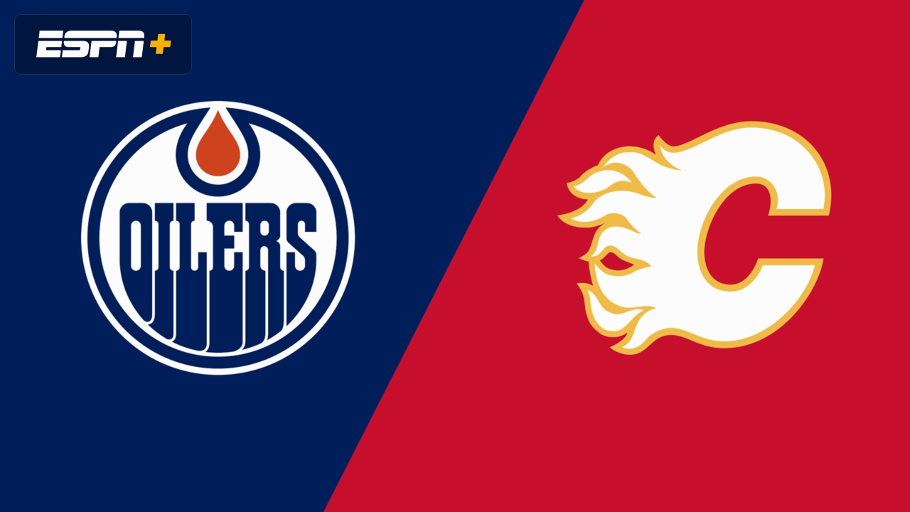 Edmonton Oilers vs. Calgary Flames