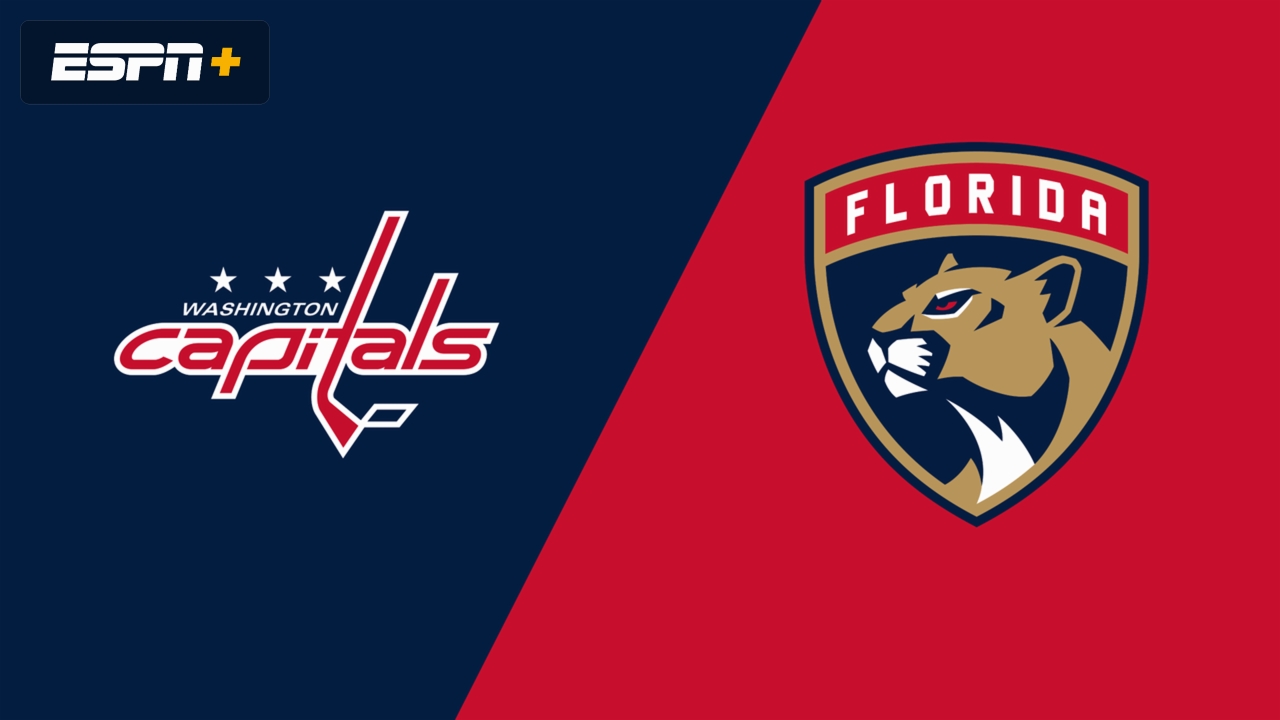 Washington Capitals vs. Florida Panthers