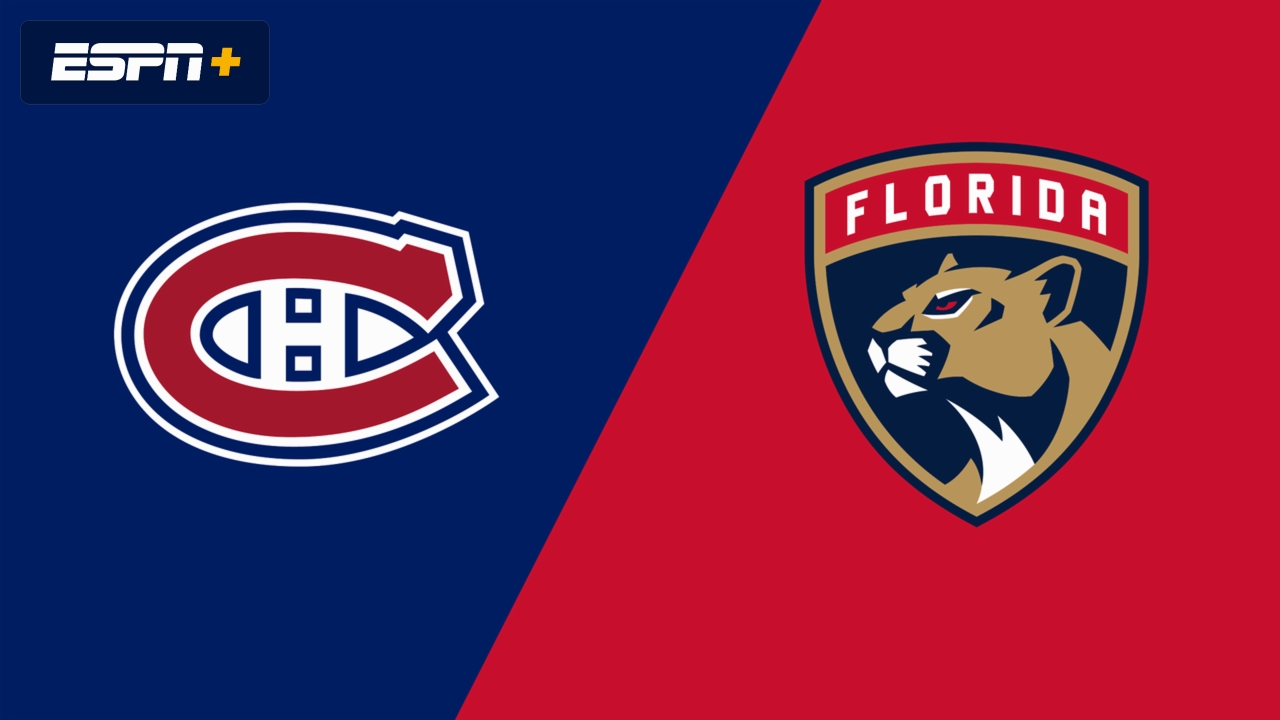 Montreal Canadiens vs. Florida Panthers