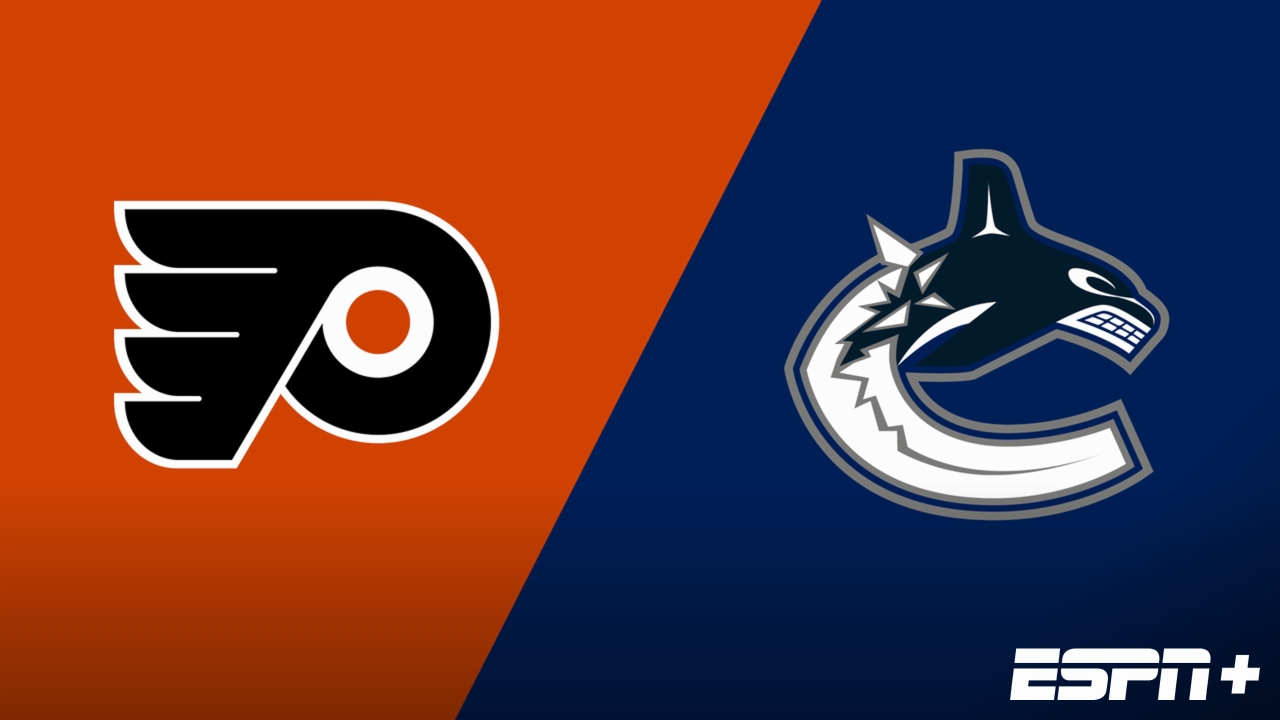 Philadelphia Flyers vs. Vancouver Canucks
