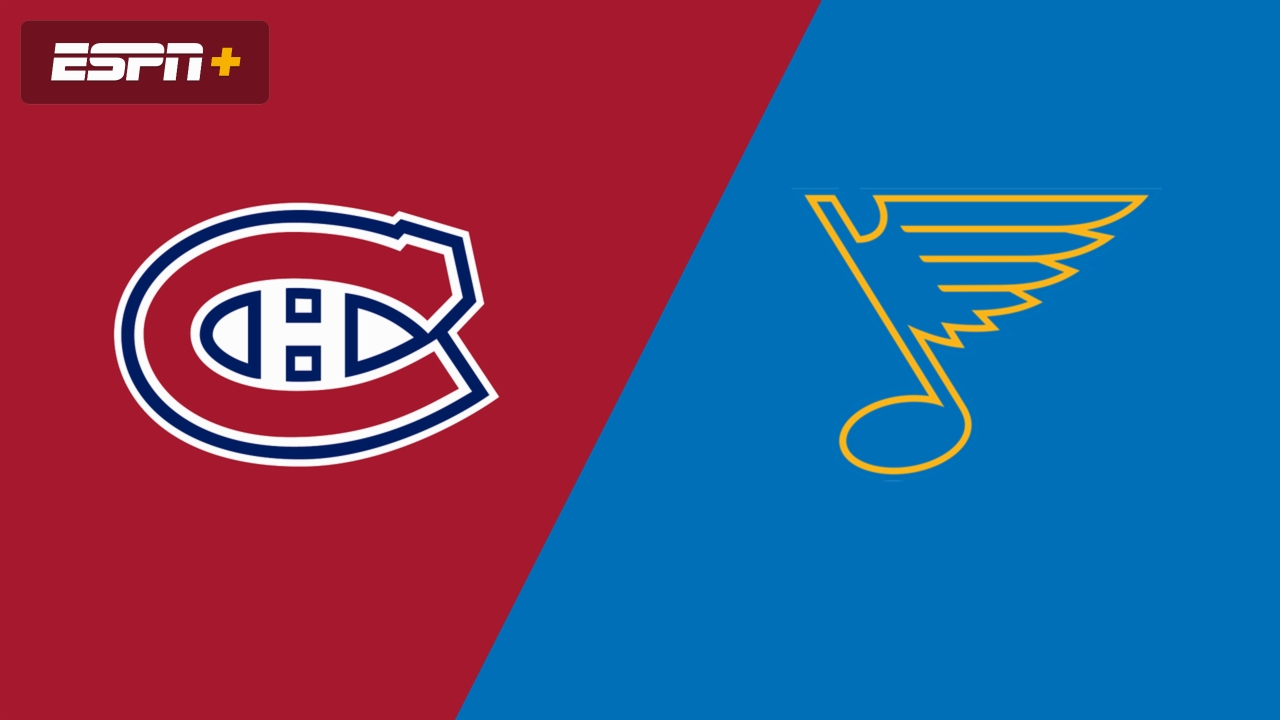 Montreal Canadiens vs. St. Louis Blues