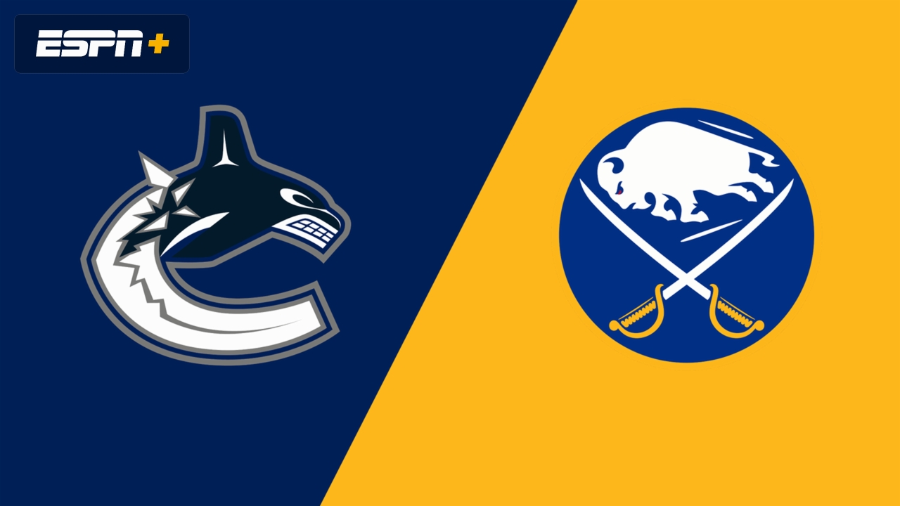 Vancouver Canucks vs. Buffalo Sabres