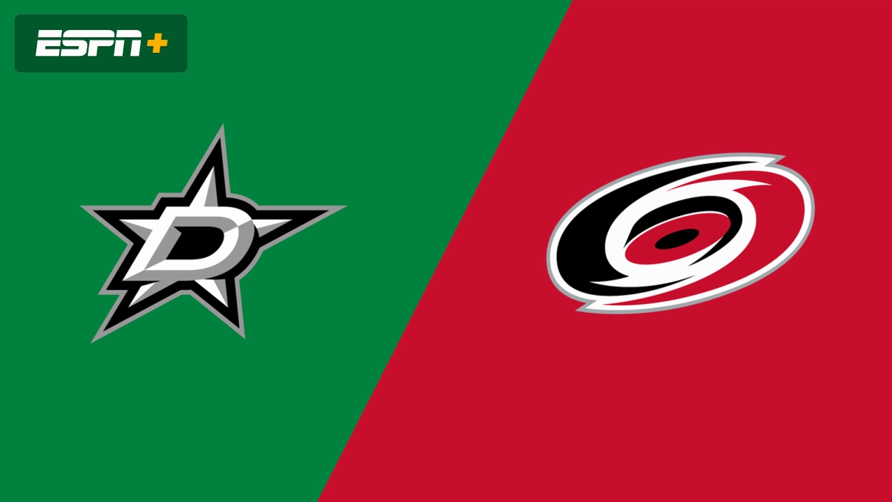 Dallas Stars vs. Carolina Hurricanes