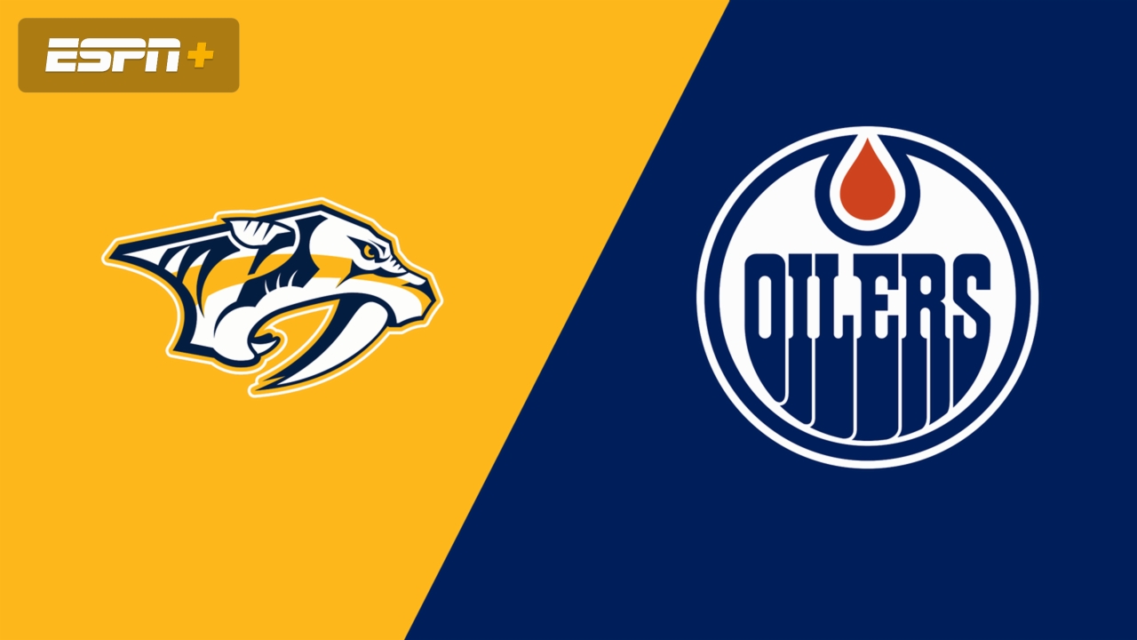 Nashville Predators vs. Edmonton Oilers