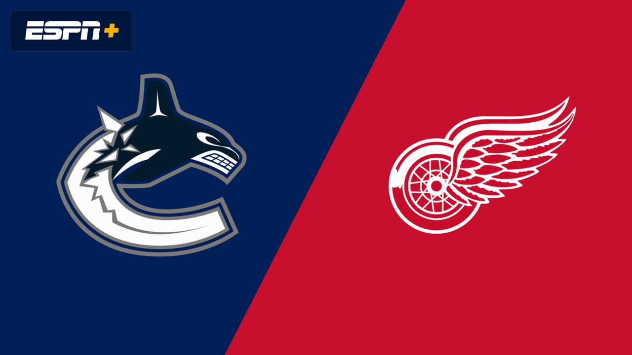 Vancouver Canucks vs. Detroit Red Wings