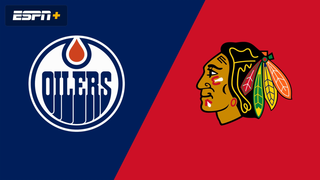 Edmonton Oilers vs. Chicago Blackhawks