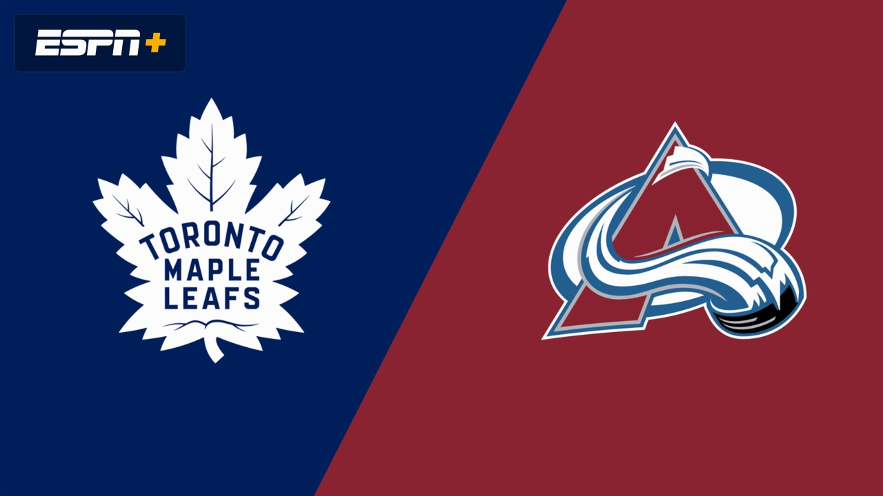 Toronto Maple Leafs vs. Colorado Avalanche