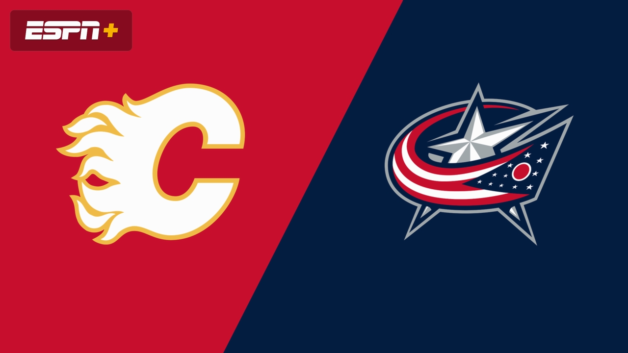 Calgary Flames vs. Columbus Blue Jackets