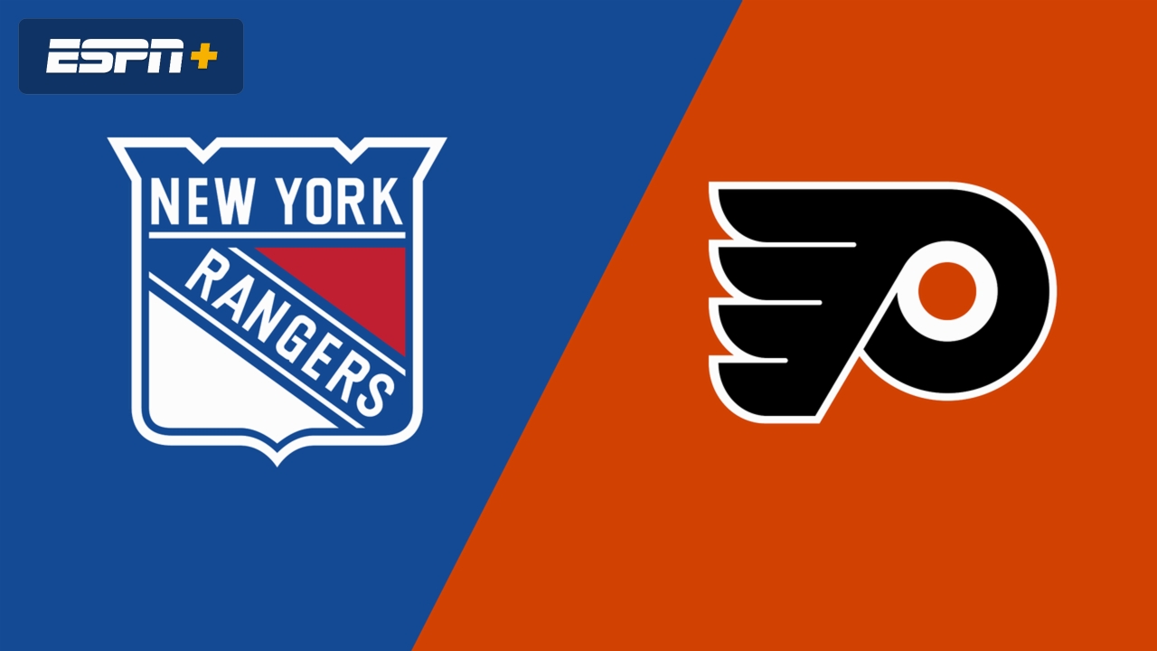 New York Rangers vs. Philadelphia Flyers