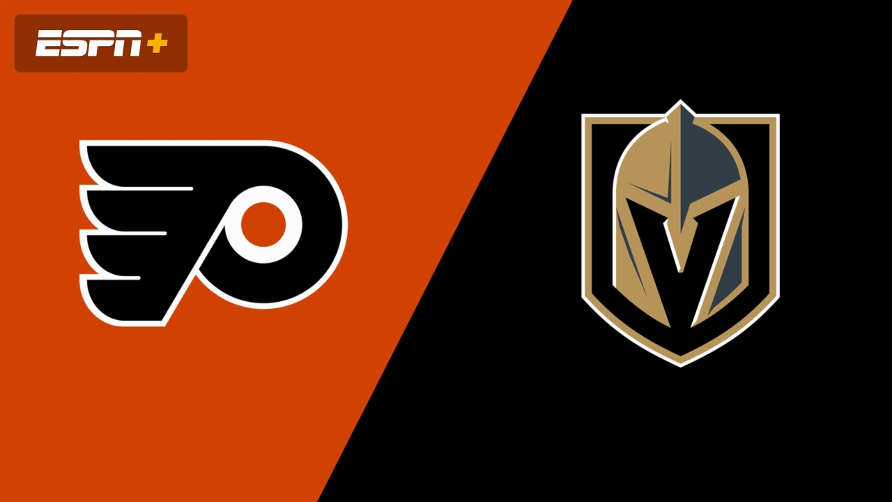 Philadelphia Flyers vs. Vegas Golden Knights