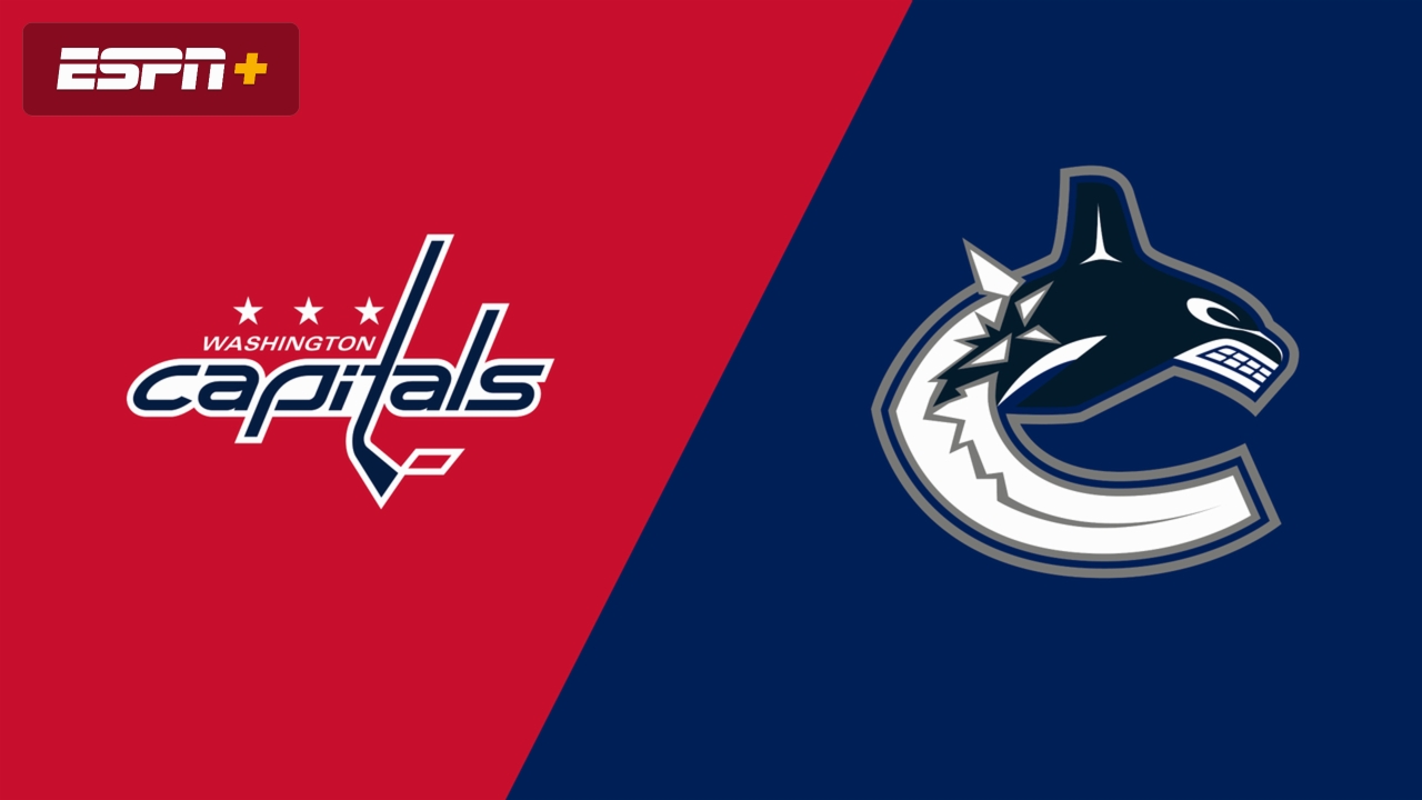Washington Capitals vs. Vancouver Canucks