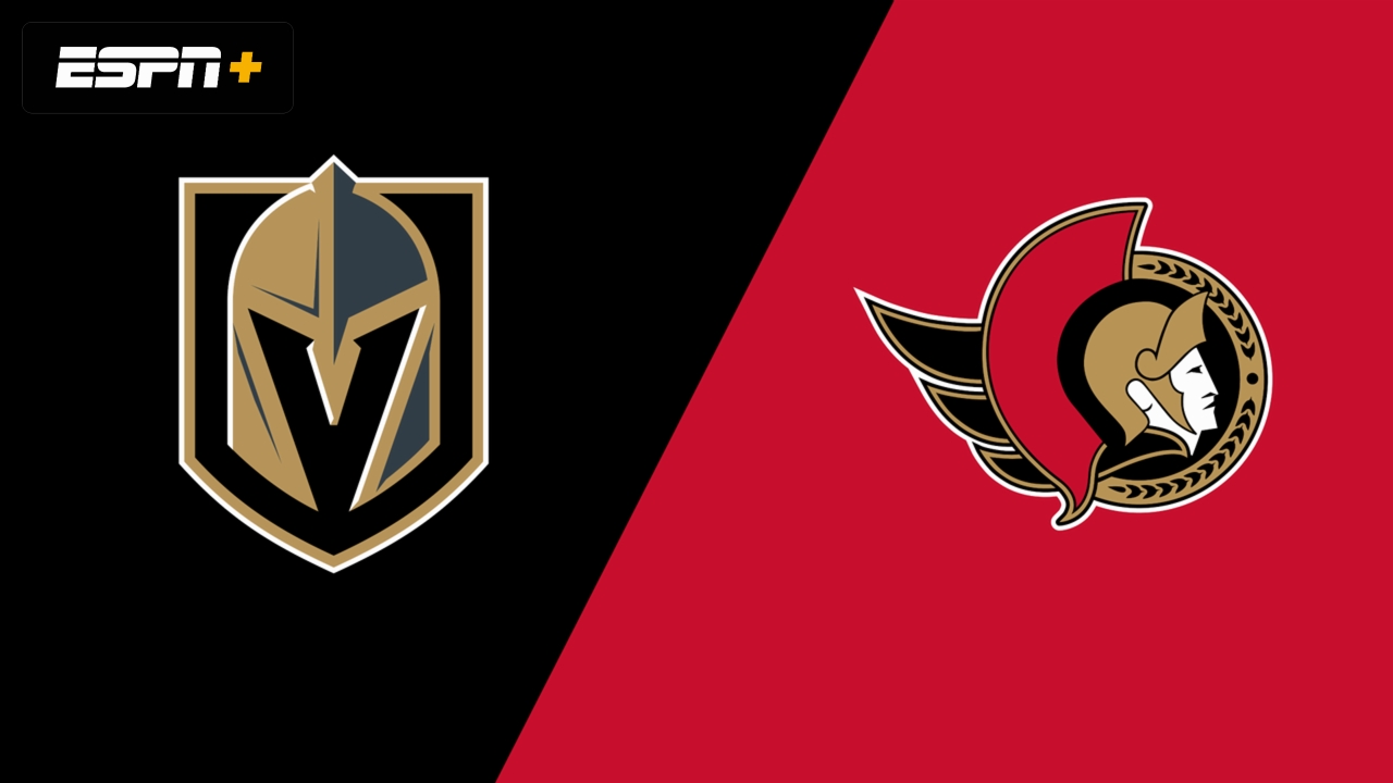 Vegas Golden Knights vs. Ottawa Senators