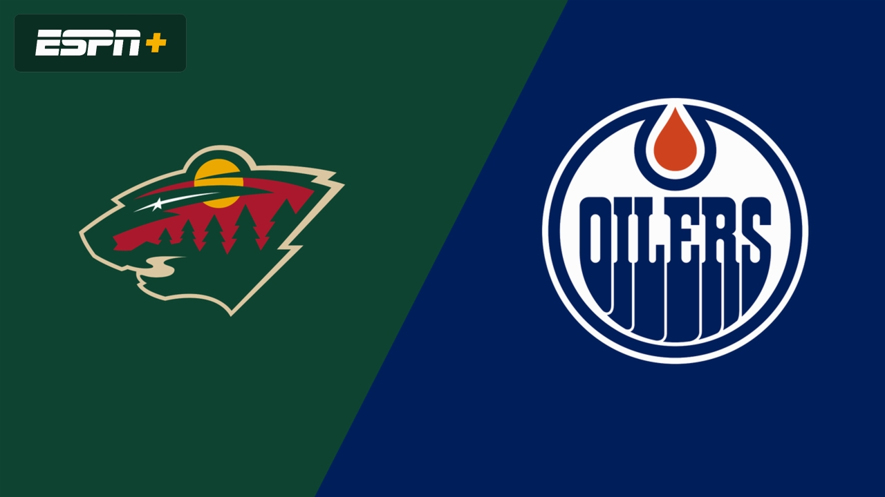 Minnesota Wild vs. Edmonton Oilers