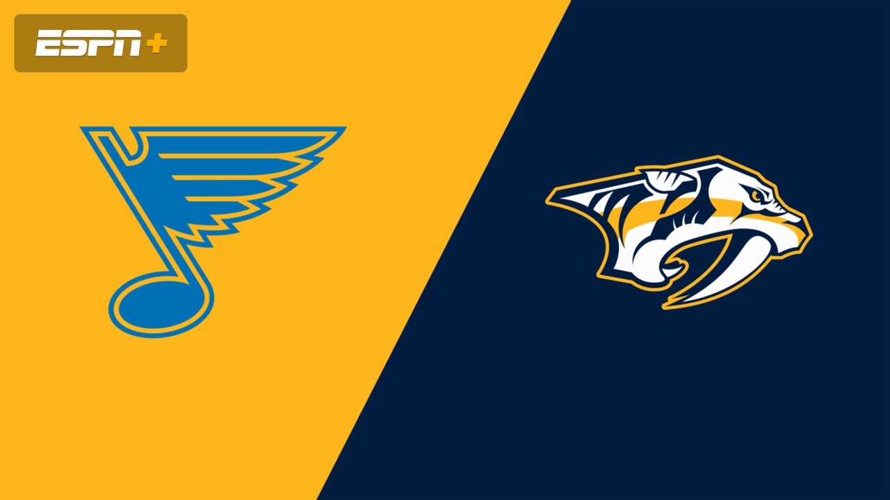St. Louis Blues vs. Nashville Predators
