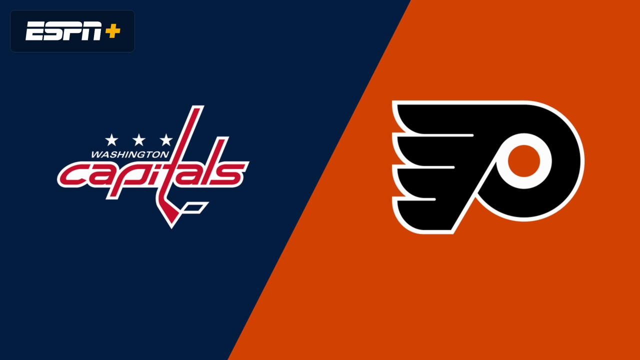 Washington Capitals vs. Philadelphia Flyers