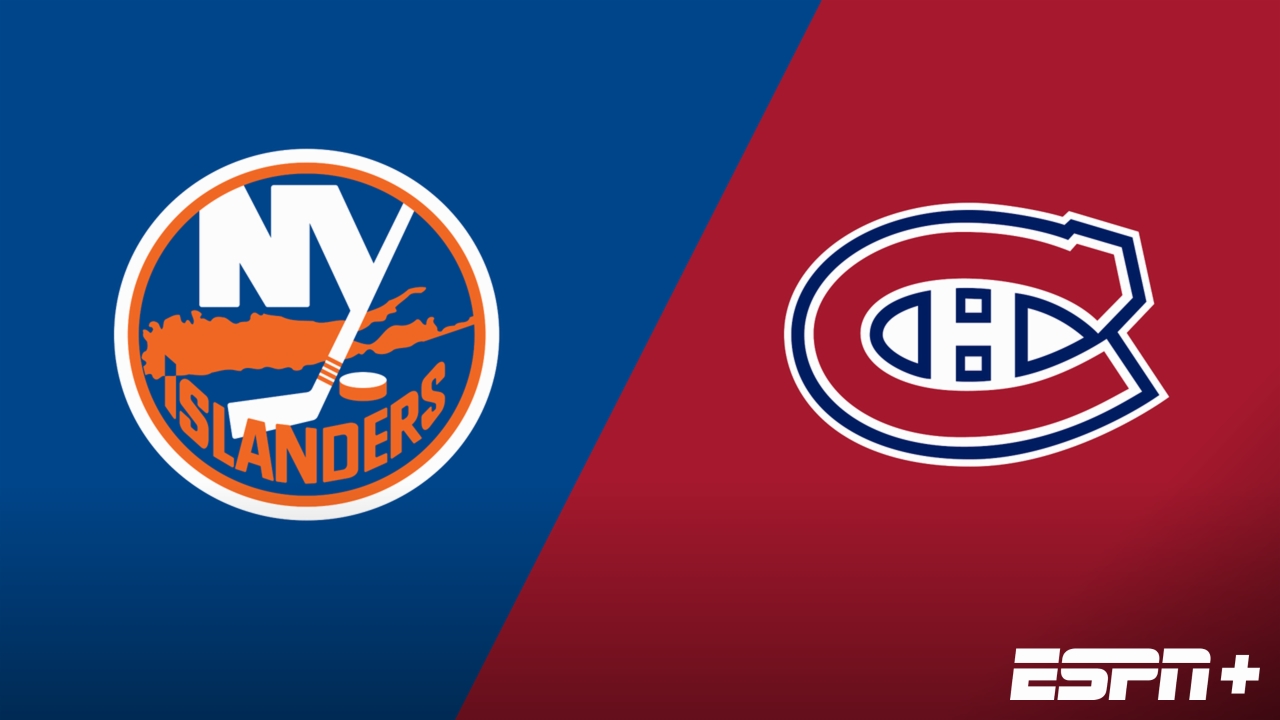 New York Islanders vs. Montreal Canadiens