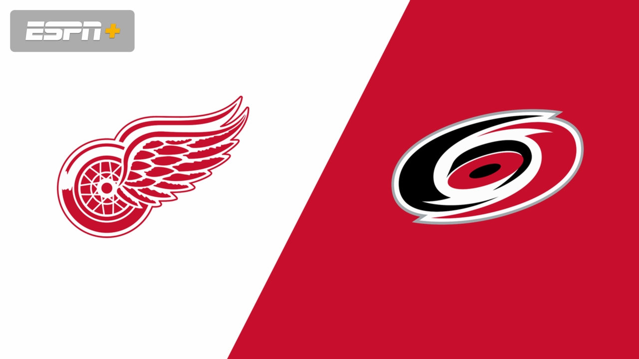 Detroit Red Wings vs. Carolina Hurricanes
