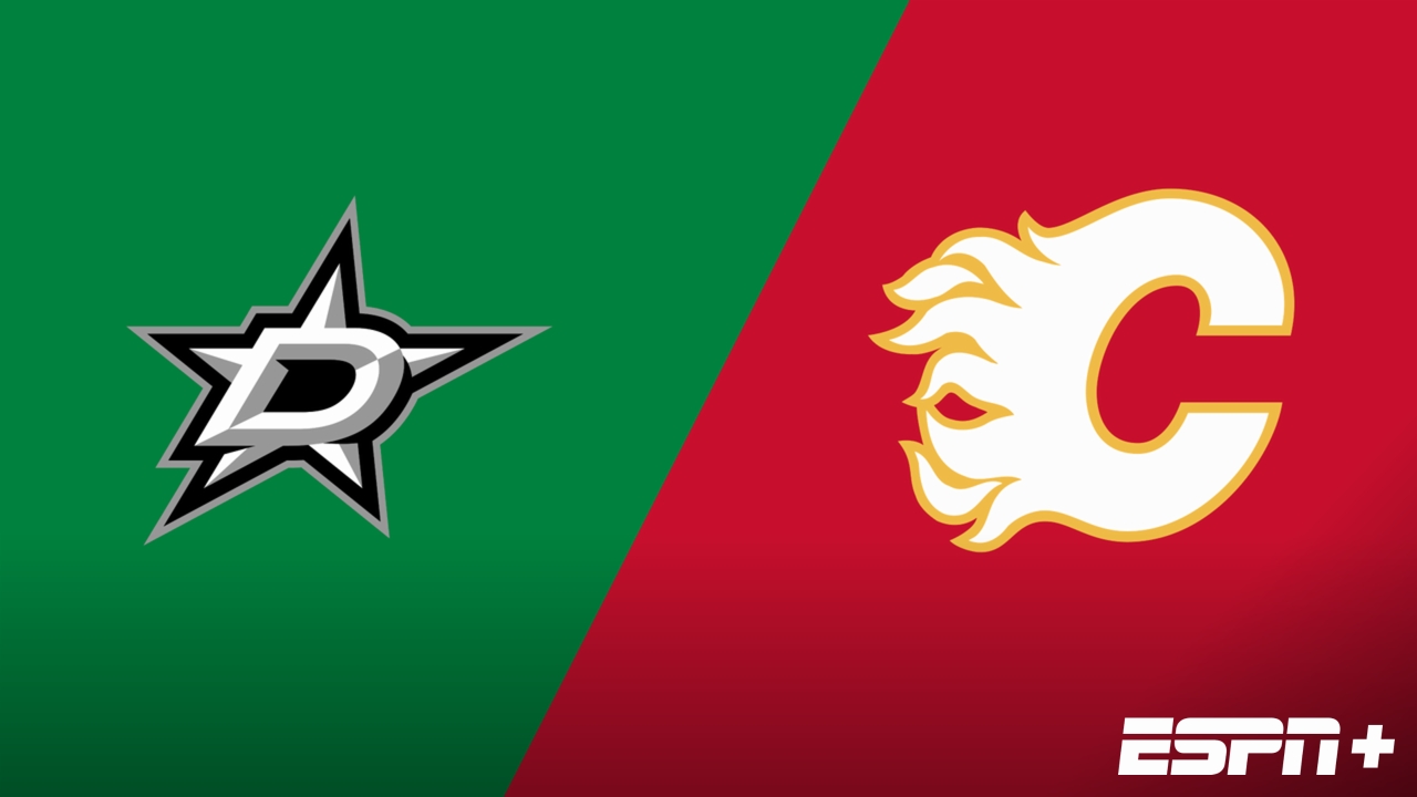 Dallas Stars vs. Calgary Flames